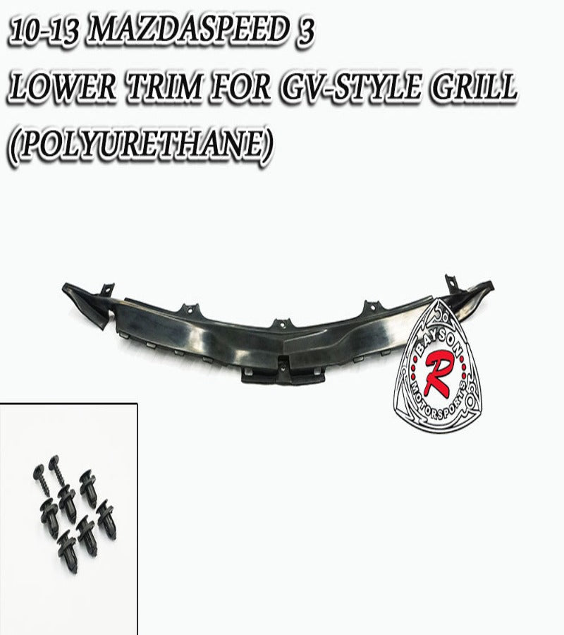 Front Bumper Lower Trim For 2010-2013 Mazda-3 (Mazdaspeed-3 Only) GV-Style Grille