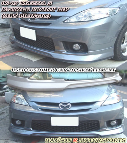 K Style Front Lip For 2006-2007 Mazda-5