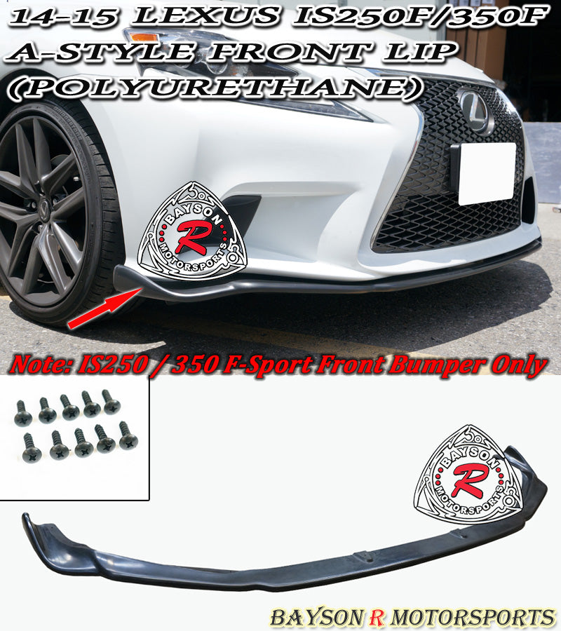 A Style Front Lip For 2014-2016 Lexus IS250/IS 350/IS200t