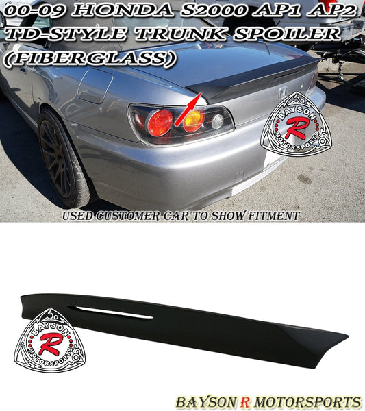TD Style Spoiler (Fiberglass) For 2000-2009 Honda S2000 (AP1/AP2)